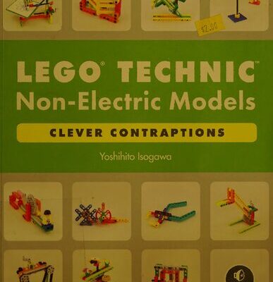 خرید و دانلود نسخه کامل کتاب LEGO Technic Non-Electric Models: Clever Contraptions