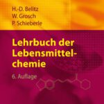 خرید و دانلود نسخه کامل کتاب Lehrbuch der Lebensmittelchemie, Sechste Auflage