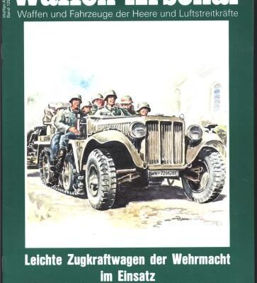 خرید و دانلود نسخه کامل کتاب Leichte Zugkraftwagen der Wehrmacht im Einsatz – German Half-Tracks WWII