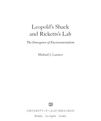 خرید و دانلود نسخه کامل کتاب Leopold’s Shack and Ricketts’s Lab: The Emergence of Environmentalism