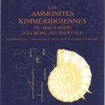 خرید و دانلود نسخه کامل کتاب Les Ammonites kimméridgiennes du haut-fond d’Europe occidentale. Biochronologie, Systématique, Evolution, Paléobiogéographie. Cahiers de Paléontologie