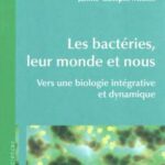 خرید و دانلود نسخه کامل کتاب Les bactéries, leur monde et nous