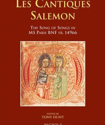 خرید و دانلود نسخه کامل کتاب Les Cantiques Salemon: The Song of Songs in MS Paris BNF fr. 14966