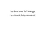 خرید و دانلود نسخه کامل کتاب Les deux ames de l’ecologie : Une critique du developpement durable