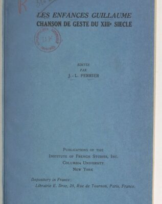 خرید و دانلود نسخه کامل کتاب Les enfances Guillaume, chanson de geste du XIIIe siècle