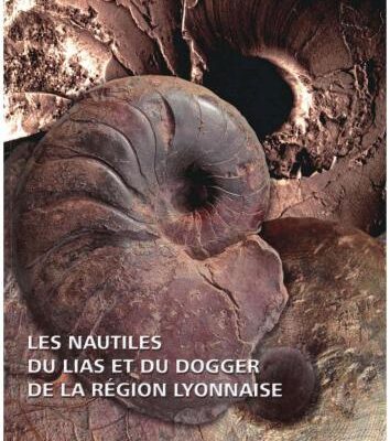 خرید و دانلود نسخه کامل کتاب Les Nautiles du Lias et du Dogger de la region lyonnaise. Edité par Lous Rulleau et la Section Géo-Paléo du Comité d’Établissement des carrières Lafârge à Lettonne. Publié avec le soutien de Lafarge Ciments