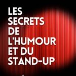 خرید و دانلود نسخه کامل کتاب Les secrets de l’humour et du stand-up (French Edition)