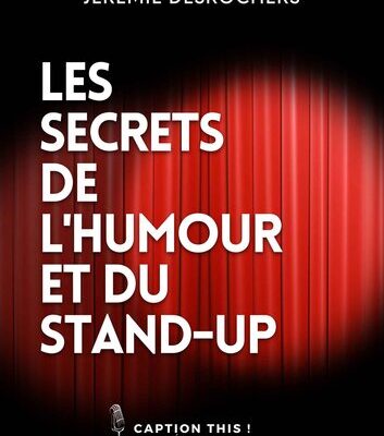 خرید و دانلود نسخه کامل کتاب Les secrets de l’humour et du stand-up (French Edition)