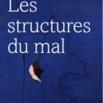 خرید و دانلود نسخه کامل کتاب Les structures du mal – Roman