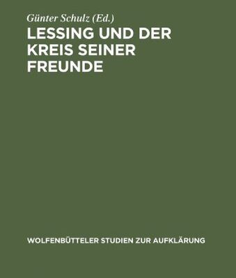 خرید و دانلود نسخه کامل کتاب Lessing und der Kreis seiner Freunde