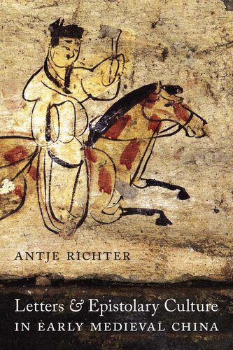 خرید و دانلود نسخه کامل کتاب Letters and Epistolary Culture in Early Medieval China_68e0e092150df.jpeg خرید و دانلود نسخه کامل کتاب Letters and Epistolary Culture in Early Medieval China
