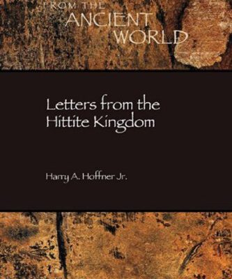 خرید و دانلود نسخه کامل کتاب Letters from the Hittite Kingdom (Writings from the Ancient World Society of Biblical Literature)