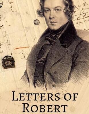 خرید و دانلود نسخه کامل کتاب Letters of Robert Schumann