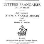خرید و دانلود نسخه کامل کتاب Lettres françaises du XIIIe siècle. Jean Sarrasin, Lettre à Nicolas Arrode (1249)