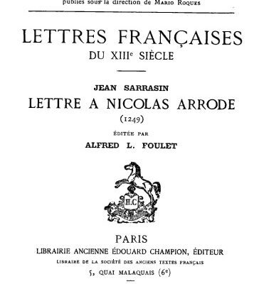 خرید و دانلود نسخه کامل کتاب Lettres françaises du XIIIe siècle. Jean Sarrasin, Lettre à Nicolas Arrode (1249)