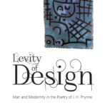 خرید و دانلود نسخه کامل کتاب Levity of Design: Man and Modernity in the Poetry of J. H. Prynne