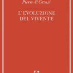 خرید و دانلود نسخه کامل کتاب L’evoluzione del vivente – Materiali per una nuova teoria del trasformismo