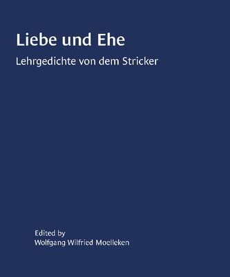 خرید و دانلود نسخه کامل کتاب Liebe und Ehe: Lehrgedichte von dem Stricker
