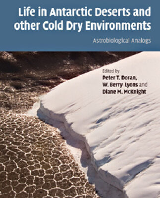 خرید و دانلود نسخه کامل کتاب Life in Antarctic Deserts and other Cold Dry Environments: Astrobiological Analogs (Cambridge Astrobiology)