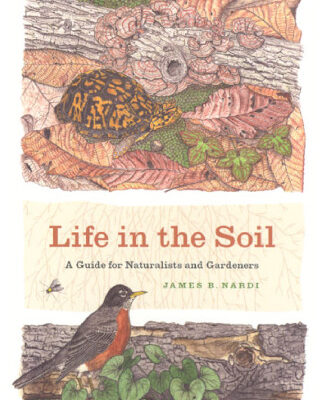 خرید و دانلود نسخه کامل کتاب Life in the Soil: A Guide for Naturalists and Gardeners