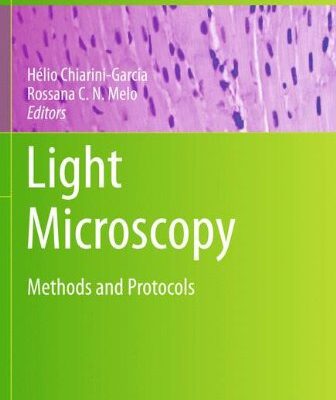 خرید و دانلود نسخه کامل کتاب Light Microscopy: Methods and Protocols