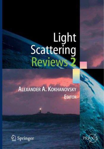 خرید و دانلود نسخه کامل کتاب Light Scattering Reviews 2_68ea4cba46529.jpeg خرید و دانلود نسخه کامل کتاب Light Scattering Reviews 2