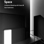 خرید و دانلود نسخه کامل کتاب Light Shadow Space: Architectural Rendering with Cinema 4D®