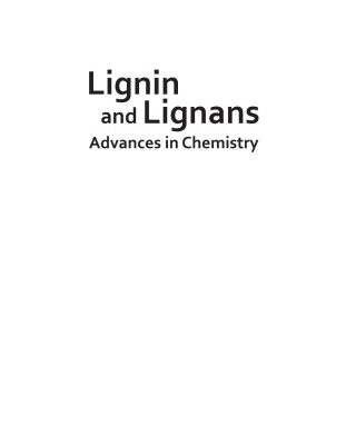خرید و دانلود نسخه کامل کتاب Lignin and Lignans: Advances in Chemistry