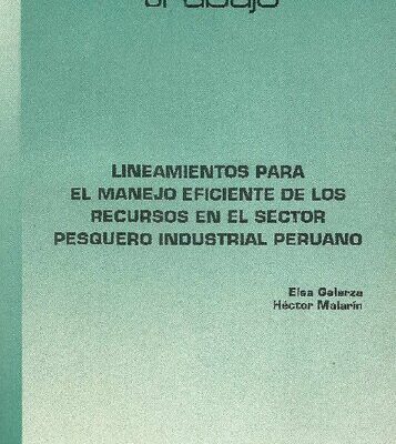 خرید و دانلود نسخه کامل کتاب Lineamientos para el manejo eficiente de los recursos en el sector pesquero industrial peruano