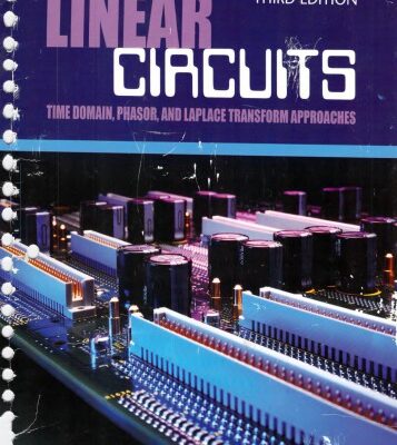 خرید و دانلود نسخه کامل کتاب Linear Circuit Analysis: Time Domain, Phasor, and Laplace Transform Approaches