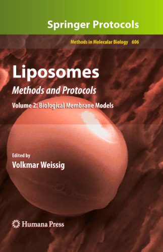 خرید و دانلود نسخه کامل کتاب Liposomes: Methods and Protocols, Volume 2: Biological Membrane Models_68e96ea94ea5a.jpeg خرید و دانلود نسخه کامل کتاب Liposomes: Methods and Protocols, Volume 2: Biological Membrane Models