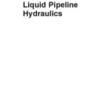 خرید و دانلود نسخه کامل کتاب Liquid Pipeline Hydraulics