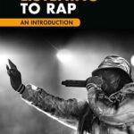 خرید و دانلود نسخه کامل کتاب Listening to Rap: An Introduction