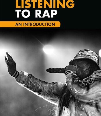 خرید و دانلود نسخه کامل کتاب Listening to Rap: An Introduction