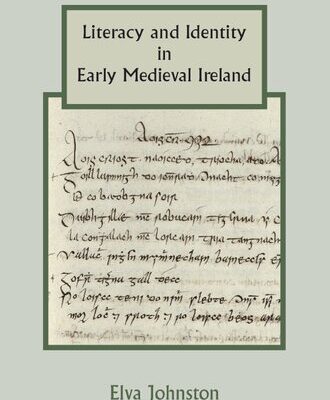 خرید و دانلود نسخه کامل کتاب Literacy and Identity in Early Medieval Ireland