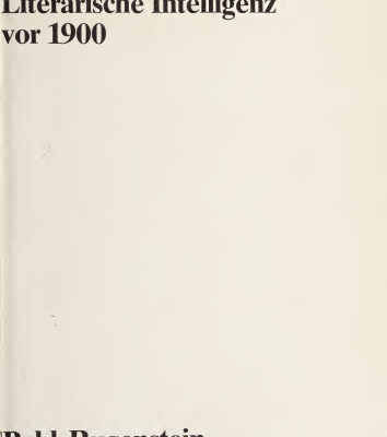 خرید و دانلود نسخه کامل کتاب Literarische Intelligenz vor 1900. Studien zu ihrer Ideologie und Geschichte