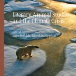 خرید و دانلود نسخه کامل کتاب Literary Animal Studies and the Climate Crisis