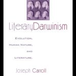 خرید و دانلود نسخه کامل کتاب Literary Darwinism: Evolution, Human Nature, and Literature