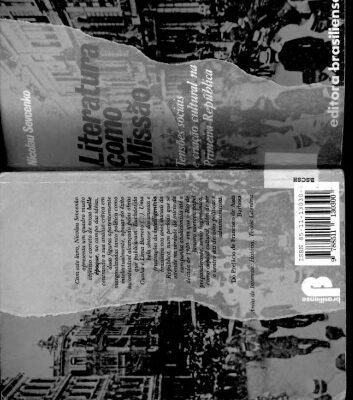 خرید و دانلود نسخه کامل کتاب Literatura como missão: tensões sociais e criação cultural na primeira república