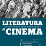 خرید و دانلود نسخه کامل کتاب Literatura e ​ cinema: encontros contemporâneos