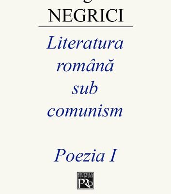 خرید و دانلود نسخه کامل کتاب Literatura română sub comunism. Poezia I