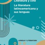 خرید و دانلود نسخه کامل کتاب Literatura y cine : La literatura latinoamericana y sus lenguas