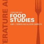 خرید و دانلود نسخه کامل کتاب Literature and Food Studies