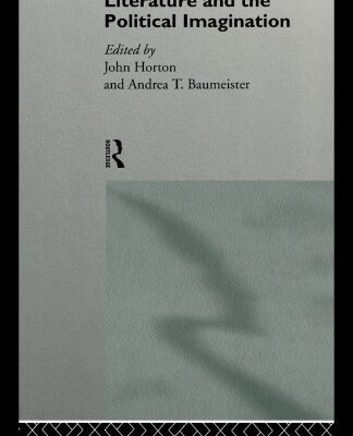 خرید و دانلود نسخه کامل کتاب Literature and the Political Imagination