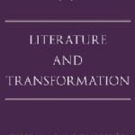 خرید و دانلود نسخه کامل کتاب Literature and Transformation: A Narrative Study of Life-Changing Reading Experiences