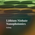 خرید و دانلود نسخه کامل کتاب Lithium Niobate Nanophotonics