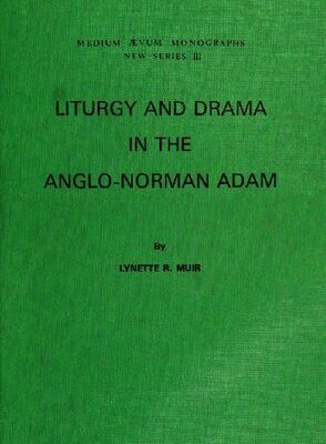 خرید و دانلود نسخه کامل کتاب Liturgy and Drama in the Anglo-Norman Adam
