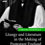 خرید و دانلود نسخه کامل کتاب Liturgy and Literature inside the Producing of Protestant England (ENG)