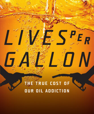 خرید و دانلود نسخه کامل کتاب Lives Per Gallon: The True Cost Of Our oil Addiction