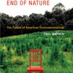 خرید و دانلود نسخه کامل کتاب Living Through the End of Nature: The Future of American Environmentalism